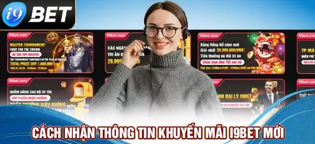 Hướng dẫn nhận khuyến mãi i9bet